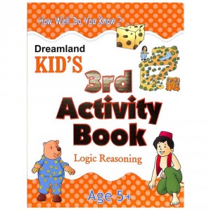 Dreamland Kid's 3rd Activity 5+ - Logic Reasoning