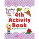 Dreamland 18. Kid'S 4Th. Activity 6+ - Logical Reasoning