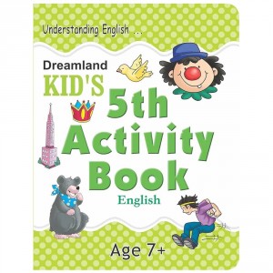 Dreamland Kid's 5th Activity 7+ - English