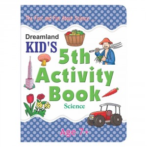 Dreamland 24. Kid'S 5Th. Activity 7+ - Science