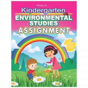 Dreamland Kindergarten Environmental Studies Assgn.